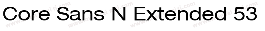 Core Sans N Extended 53 Medium字体转换
